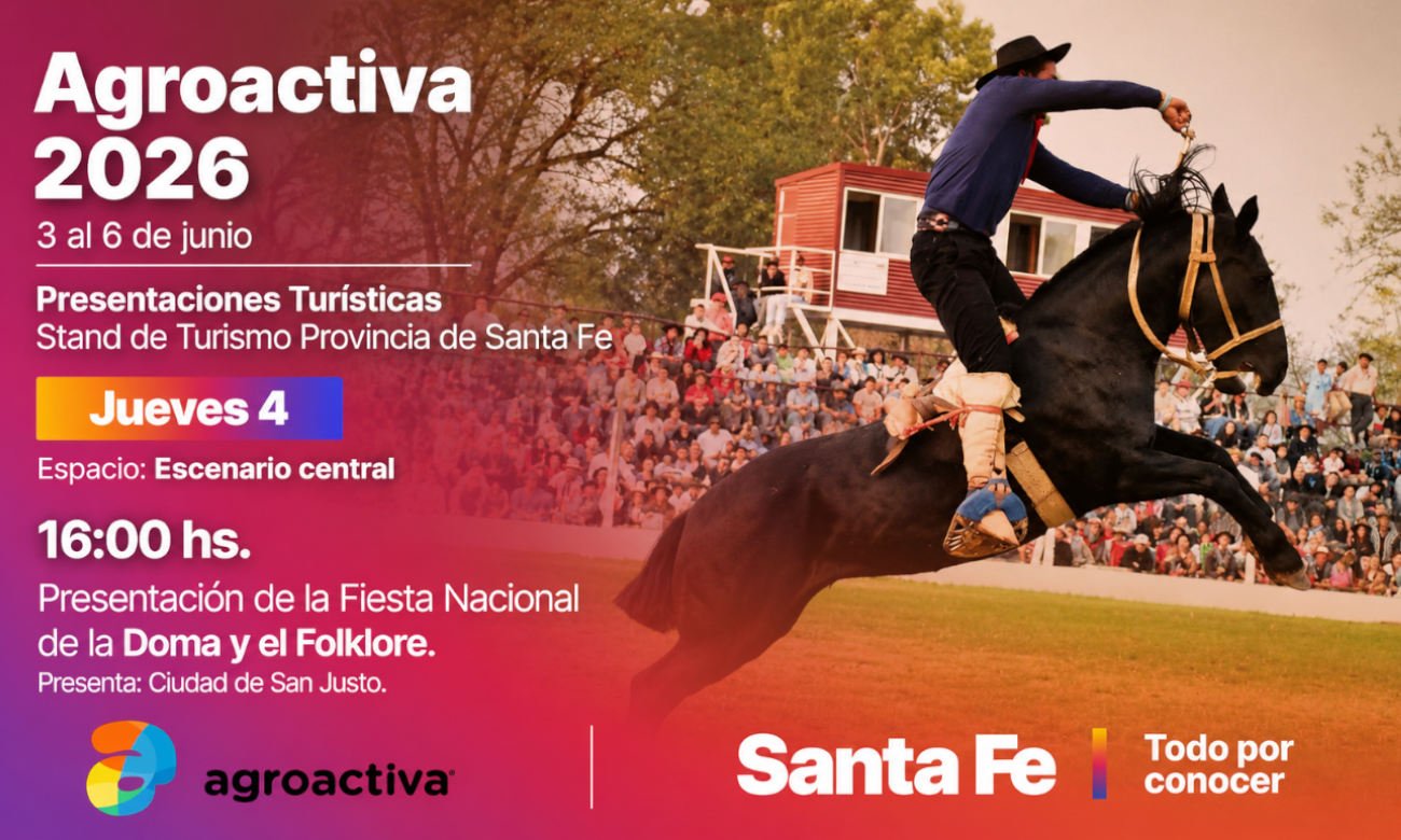 La Fiesta Nacional de la Doma y el Folklore de San Justo será presentada oficialmente en AgroActiva 2026, una de las exposiciones agropecuarias más importantes de Argentina, en el marco de las acciones de promoción turística impulsadas por la Provincia de Santa Fe.